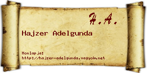 Hajzer Adelgunda névjegykártya